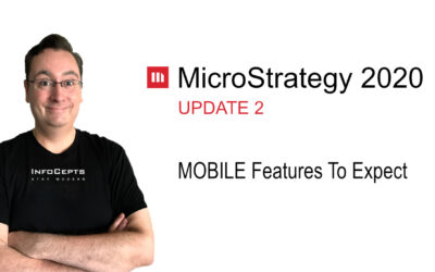 MicroStrategy 2020 Update 2 – Mobile Features To Expect