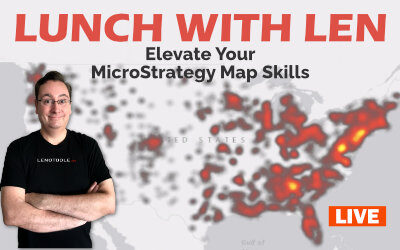 LIVE SESSION: ELEVATE YOUR MICROSTRATEGY MAP SKILLS