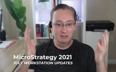 (July) My Top Features in MicroStrategy 2021 Update 6
